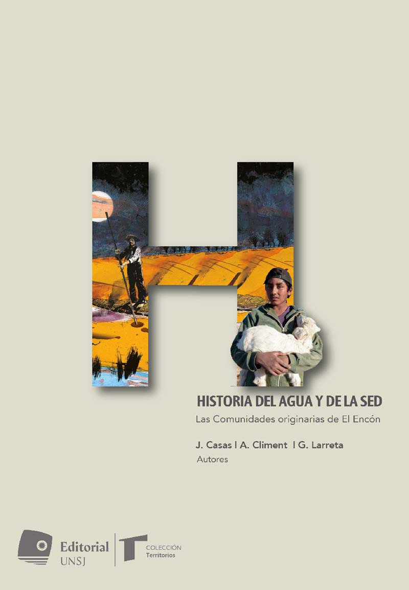 Historia del agua y de la sed en las comunidades originarias de El Encón