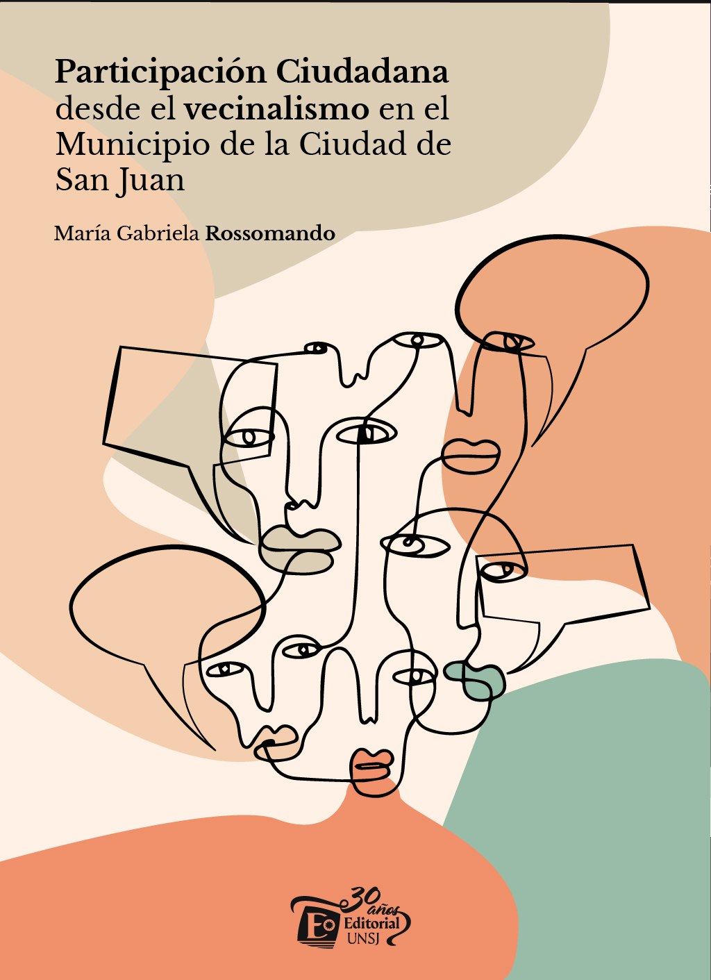 Participación ciudadana desde el vecinalismo en el municipio de la Ciudad de San Juan