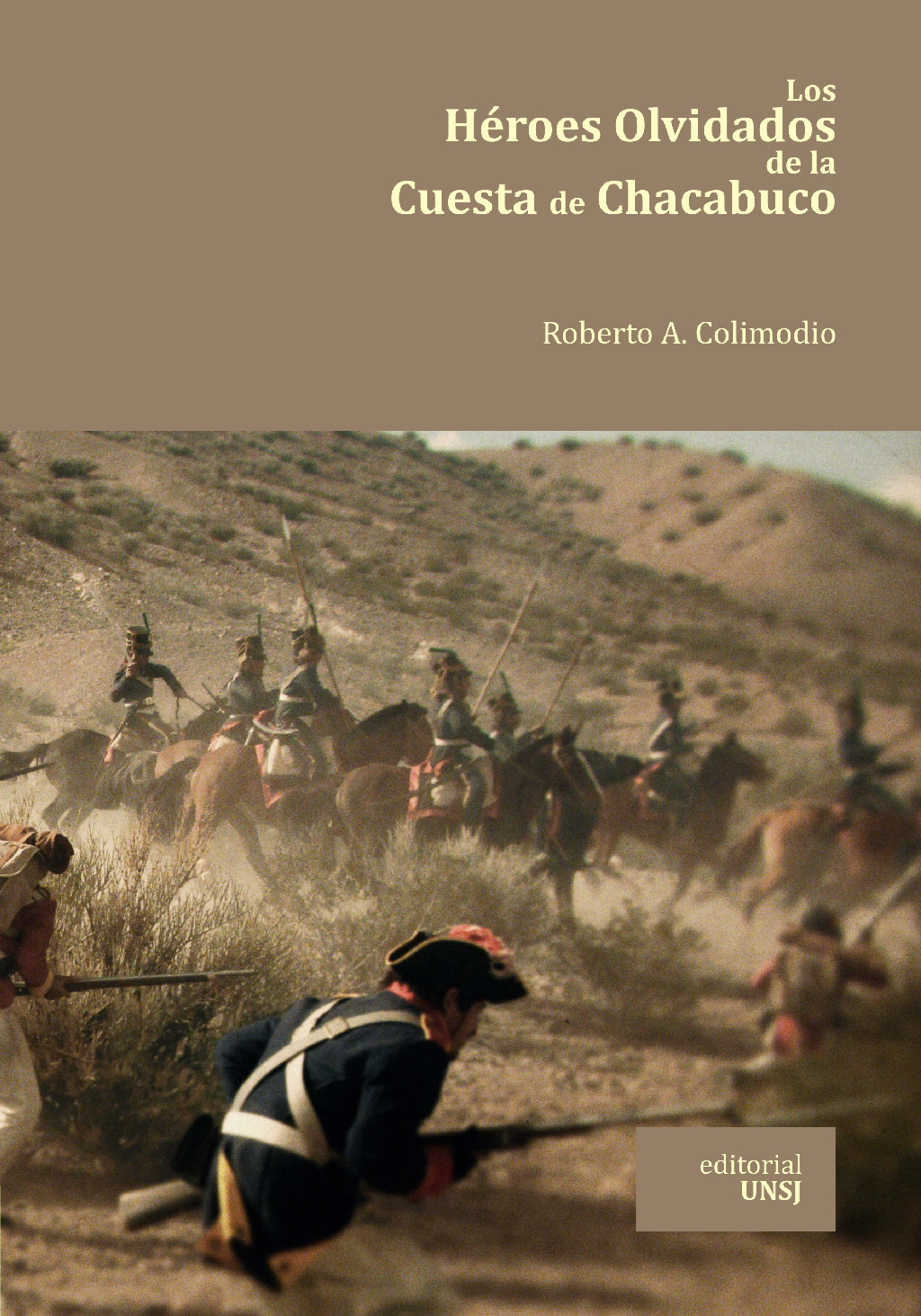 Los héroes olvidados de la cuesta de Chacabuco