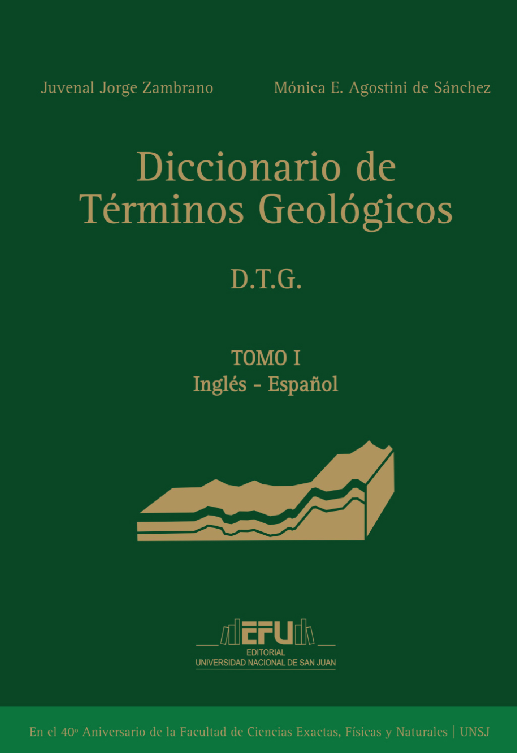 Diccionario de términos geológicos. Tomos I y II.