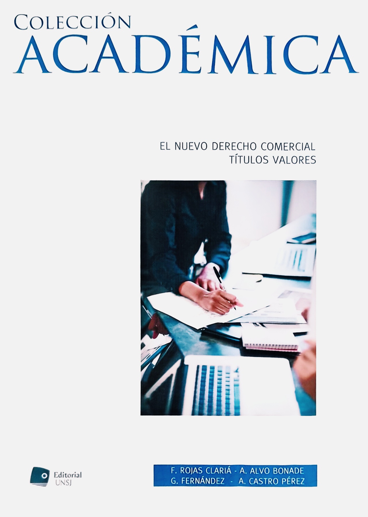 El nuevo derecho comercial títulos y valores